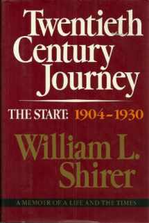 9780316787123-0316787124-20th Century Journey: A Memoir of a Life and the Times