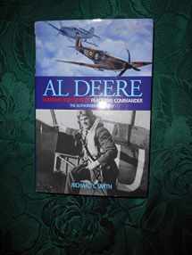 9781904010487-1904010482-Al Deere: Wartime Fighter Pilot, Peacetime Commander