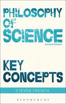 9781474245234-1474245234-Philosophy of Science: Key Concepts