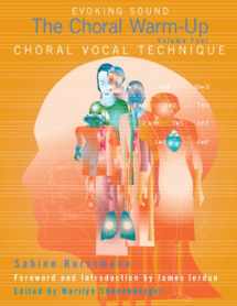 9781579997373-1579997376-Choral Vocal Technique, Evoking Sound: The Choral Warm-Up/G7424