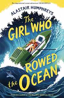 9781785633324-1785633325-The Girl Who Rowed the Ocean