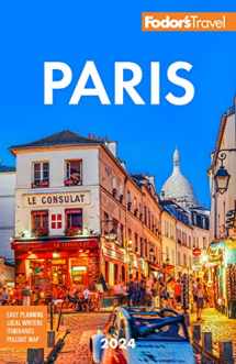 9781640976306-1640976302-Fodor's Paris 2024 (Full-color Travel Guide)