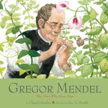 9781419718403-1419718401-Gregor Mendel: The Friar Who Grew Peas