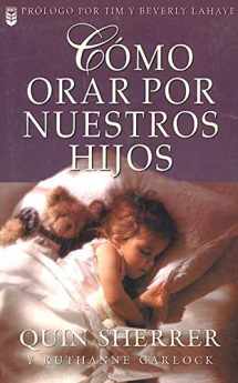 9780789905963-0789905965-Cómo orar por nuestros hijos (Spanish Edition)