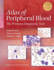 9780781777803-0781777801-Atlas of Peripheral Blood: The Primary Diagnostic Tool
