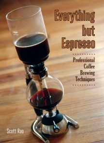 9781450708708-1450708706-Everything but Espresso
