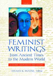 9780313345807-0313345805-Feminist Writings from Ancient Times to the Modern World [2 volumes]: A Global Sourcebook and History [2 volumes]