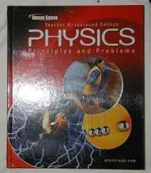 9780078458149-0078458145-Physics: Principles and Problems: Teachers Wraparound Edition