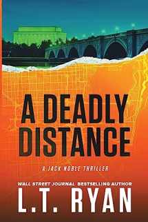 9781483995038-1483995038-A Deadly Distance (Jack Noble #2)