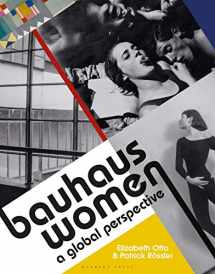 9781912217960-1912217961-Bauhaus Women: A Global Perspective
