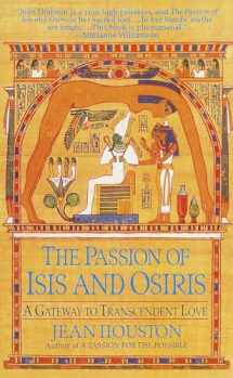 9780345424778-0345424778-The Passion of Isis and Osiris