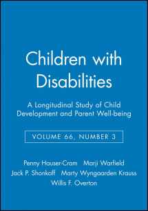 9780631234753-0631234756-Children with Disabilities: A Longitudinal Study of Child Development and Parent Well-being, Volume 66, Number 3