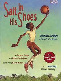 9780689834196-0689834195-Salt in His Shoes: Michael Jordan in Pursuit of a Dream