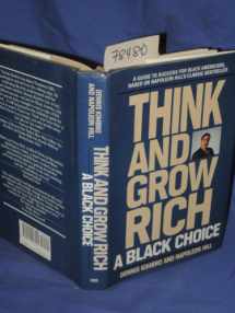 9780449906125-0449906124-Think and Grow Rich: A Black Choice