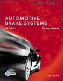 9781285429700-1285429702-Today's Technician: Automotive Brake Systems, Classroom and Shop Manual Prepack