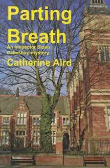 9781601870674-1601870671-Parting Breath (Inspector Sloan Calleshire Mysteries)