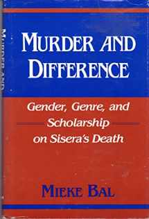 9780253339058-0253339057-Murder and Difference: Gender, Gener, and Scholarship on Sisera's Death (Indiana Studies in Biblical Literature) (English and French Edition)