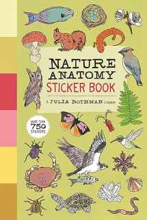 9781635865363-1635865360-Nature Anatomy Sticker Book: A Julia Rothman Creation; More than 750 Stickers