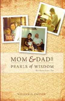9781934248034-1934248037-Mom and Dad's Pearls of Wisdom