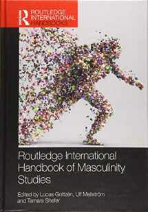 9781138056695-1138056693-Routledge International Handbook of Masculinity Studies (Routledge International Handbooks)