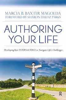 9781579222710-1579222714-Authoring Your Life: Developing Your INTERNAL VOICE to Navigate Life’s Challenges