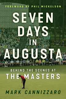 9781629377490-162937749X-Seven Days in Augusta: Behind the Scenes at the Masters