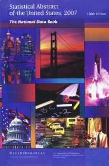 9781598043327-1598043323-Statistical Abstract of the United States, 2007: The National Data Book