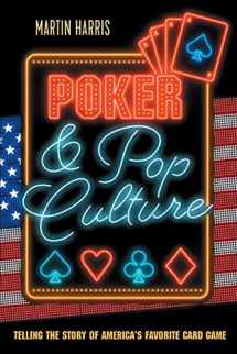 9781909457980-1909457981-Poker and Pop Culture: Telling the Story of America's Favorite Card Game