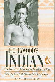 9780813137957-0813137950-Hollywood's Indian: The Portrayal of the Native American in Film