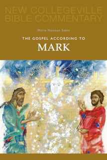 9780814628614-0814628613-The Gospel According to Mark (New Collegeville Bible Commentary series)
