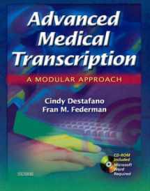 9780721694511-0721694519-Advanced Medical Transcription with CD-ROM: A Modular Approach
