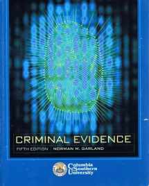 9780077261795-0077261798-Criminal Evidence (Columbia Southern University)