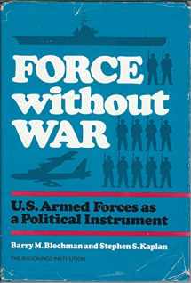 9780815709862-0815709862-Force Without War