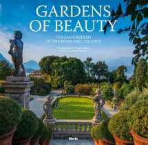 9788891810229-8891810223-Gardens of Beauty: Italian Gardens of the Borromeo Islands