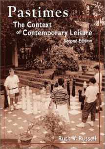 9781571675156-1571675159-Pastimes: The Context of Contemporary Leisure