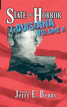 9780692406724-0692406727-State of Horror: Louisiana Volume II