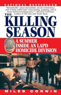 9780345483003-0345483006-The Killing Season: A Summer Inside an LAPD Homicide Division