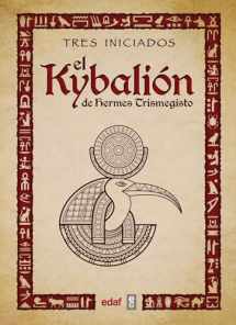 9788441437401-8441437408-El Kybalión de Hermes Trimegisto (Spanish Edition)