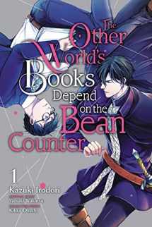 9781975338862-1975338863-The Other World's Books Depend on the Bean Counter, Vol. 1 (The Other World's Books Depend on the Bean Counter, 1)