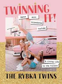 9781911632405-191163240X-Twinning It: Dance, Acro, YouTube & Living Life to the Fullest