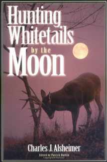 9780873418133-0873418131-Hunting Whitetails by the Moon