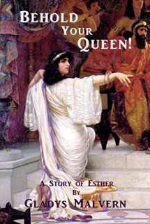 9781934255841-193425584X-Behold Your Queen!: A Story of Esther