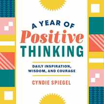 9781641522410-1641522410-A Year of Positive Thinking: Daily Inspiration, Wisdom, and Courage (A Year of Daily Reflections)
