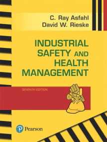 9780134630564-0134630564-Industrial Safety and Health Management (What's New in Engineering)