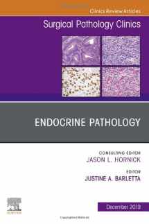 9780323733076-0323733077-Endocrine Pathology, An Issue of Surgical Pathology Clinics (Volume 12-4) (The Clinics: Surgery, Volume 12-4)