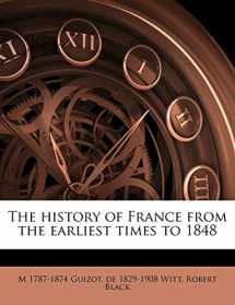 9781176691469-1176691465-The History of France from the Earliest Times to 1848 Volume 3