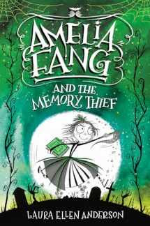 9780593172476-0593172477-Amelia Fang and the Memory Thief