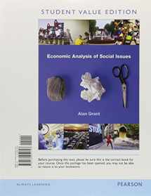 9780134098388-0134098382-Economic Analysis of Social Issues, Student Value Edition Plus MyLab Economics with Pearson eText (1-Semester Access) -- Access Card Package