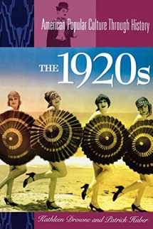 9780313361630-0313361630-The 1920s (American Popular Culture Through History)