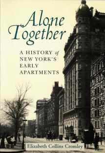 9780801423246-0801423244-Alone Together: A History of New York's Early Apartments